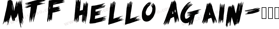 MTF Hello Again字体转换